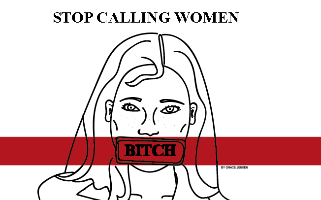 Stop Calling Women B*tch