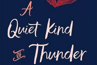 “A Quiet Kind of Thunder” by Sara Barnard