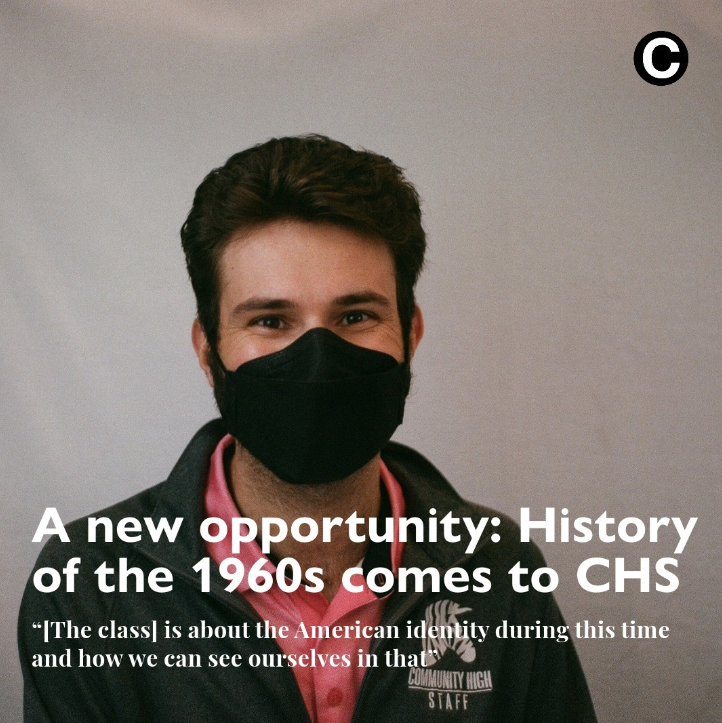 Ryan Silvester Brings History of 1960s to CHS as a New Elective