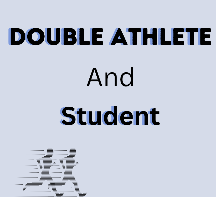 What it means to be a double athlete and student, Opinion Article