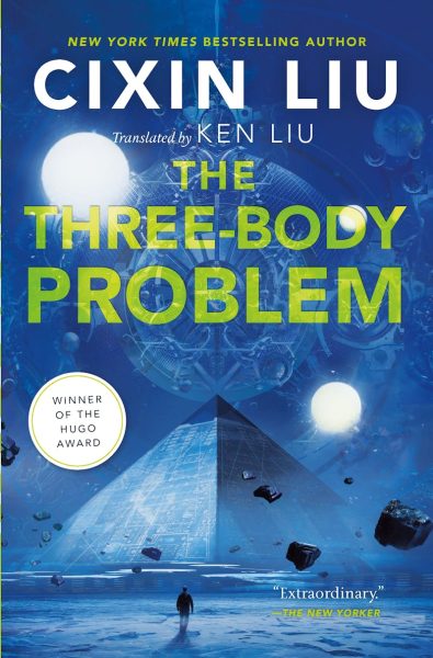 “The Three-Body Problem” Novel by Liu Cixin