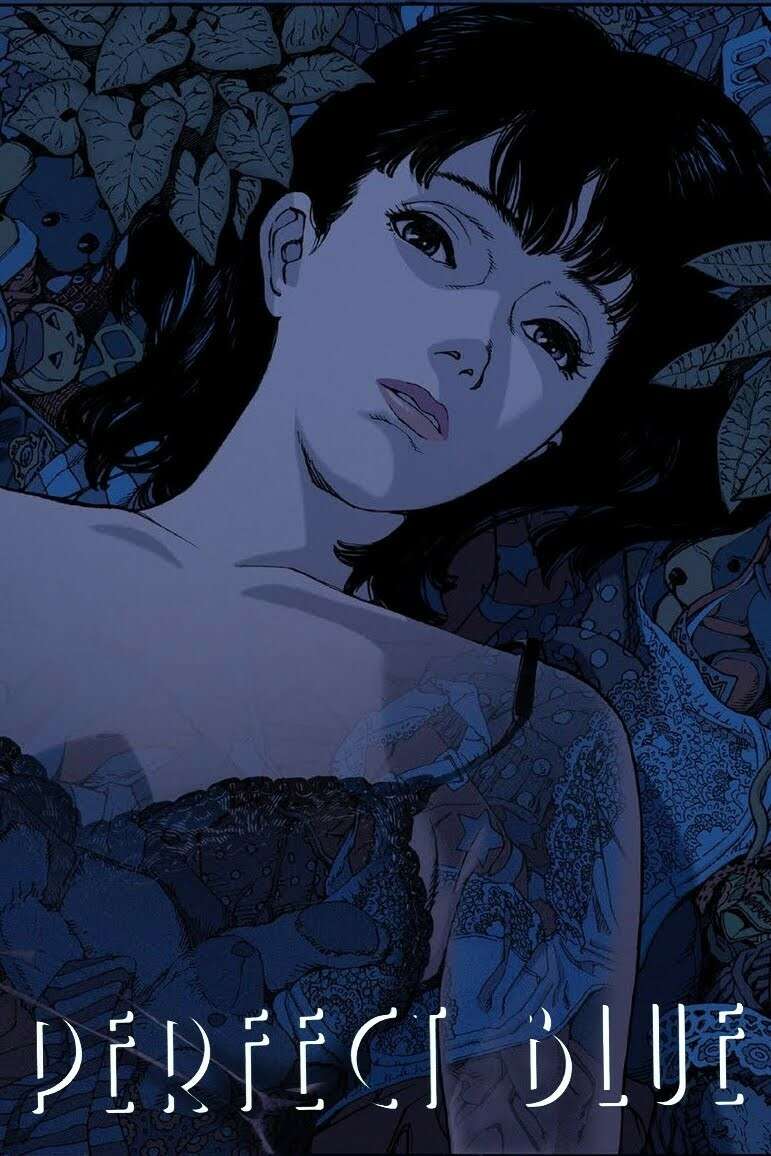 4. Perfect Blue - Directed by Satoshi Kon