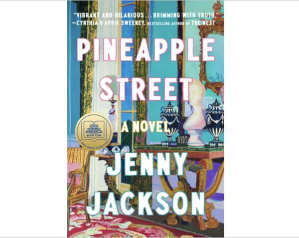 Book Review: “Pineapple Street”